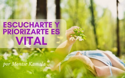 Escucharte y priorizarte es VITAL